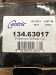 Centric Parts Premium Wheel Cyl Part #134.63017. Fixed Price $43.45.