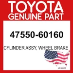 Toyota Genuine 47550-60160 Cylinder Assy Wheel Brake 4755060160 Oem. Fixed Price $48.34.